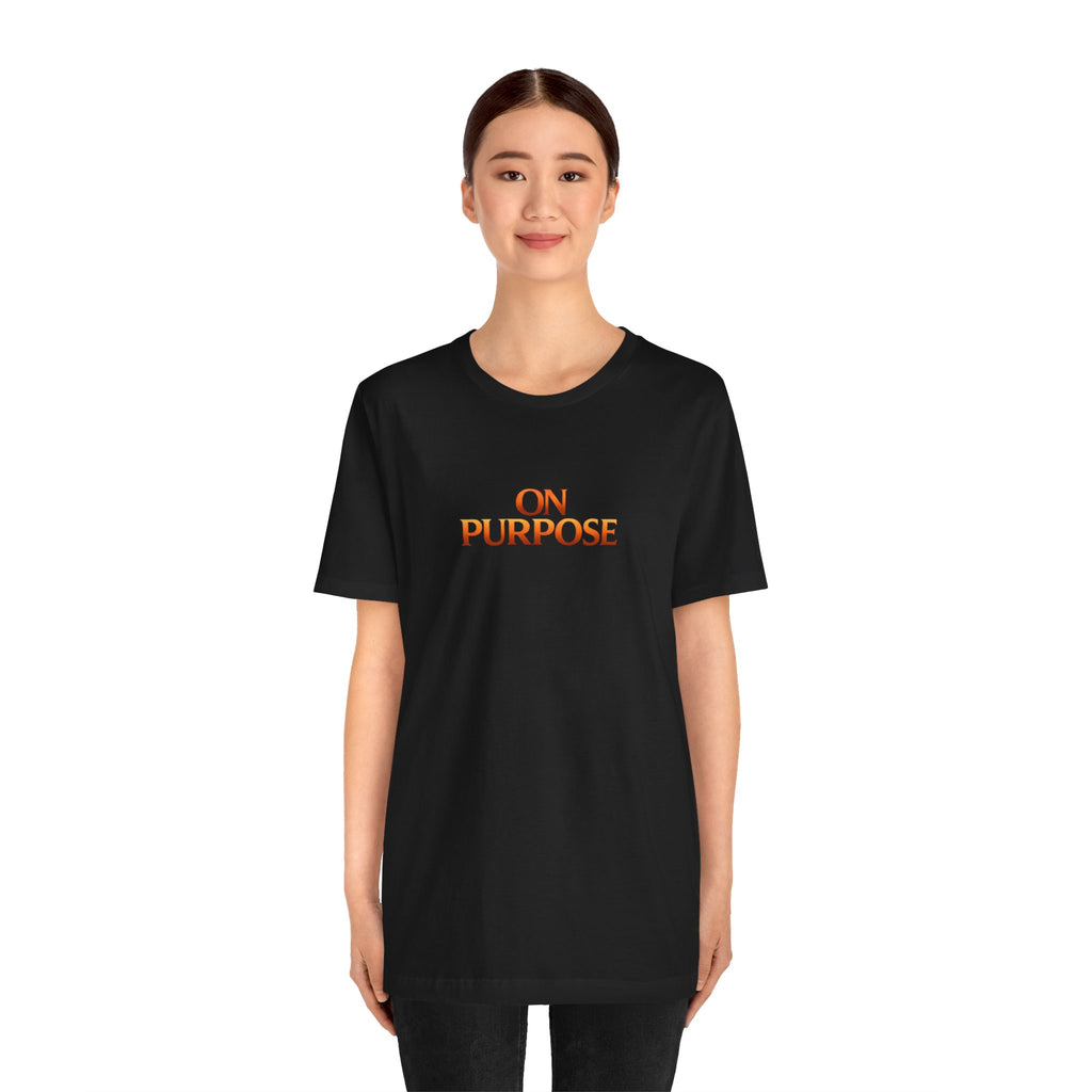 Strength Over Addiction Classic Black T-Shirt — "On Purpose" Recovery Tee